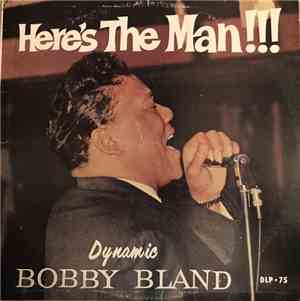 Bobby Bland - Here's The Man
