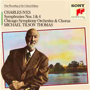 Charles Ives, Chicago Symphony Orchestra And Chorus, Michael Tilson Thomas  ...