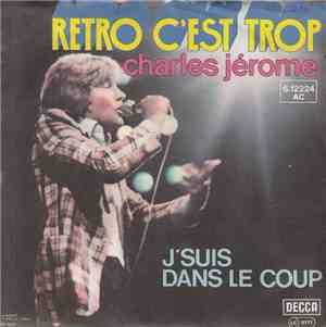 Charles Jérôme - Retro C'est Trop
