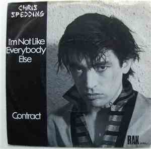 Chris Spedding - I'm Not Like Everybody Else / Contract