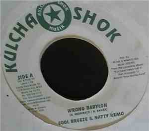 Cool Breeze  & Natty Remo -  Wrong Babylon