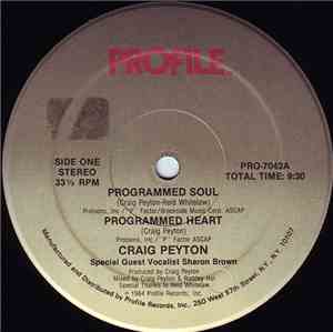 Craig Peyton - Programmed Soul / Programmed Heart