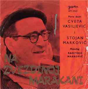 Cveta Vasiljević i Stojan Marković - Na Zvezdinoj Marakani