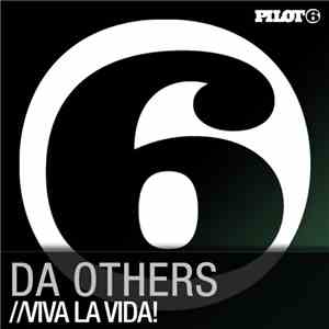 Da Others - Viva La Vida!