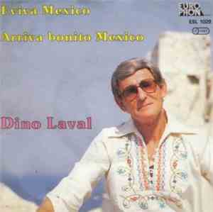 Dino Laval - Eviva Mexico / Arriva Bonito Mexico