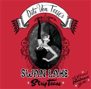 Dita Von Teese - Swan Lake Striptease