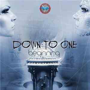 Down To One - Beginning