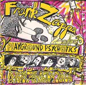 Frank Zappa & The Mothers Of Invention - Playground Psychotics