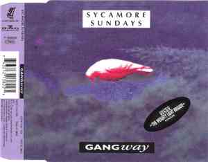 Gangway - Sycamore Sundays