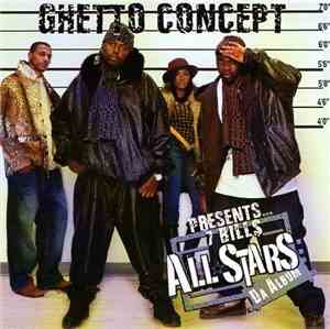 Ghetto Concept Presents 7 Bill$ All Stars - Da Album
