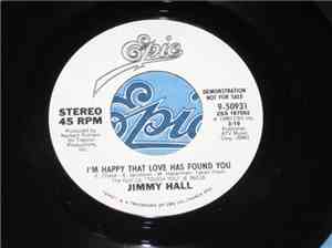 Jimmy Hall - I'm Happy That Love Has Found You