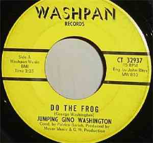 Jumping Gino Washington - Do The Frog / Around The Town