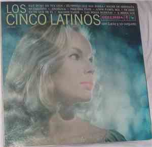 Los Cinco Latinos Con Lucio Y Su Conjunto - Los Cinco Latinos