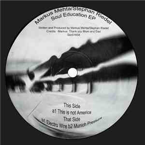 Markus Mehta / Stephan Riedel - Soul Education EP