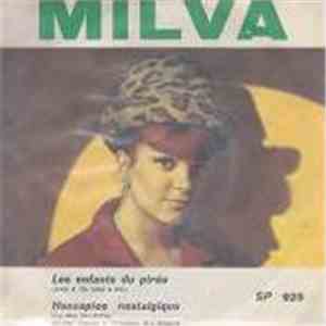 Milva - Les Enfants Du Pirée (Uno A Te, Uno A Me) / Hassapico Nostalgique ( ...