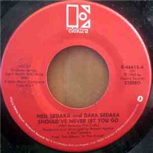 Neil Sedaka And Dara Sedaka - Should've Never Let You Go