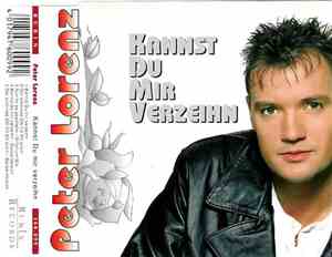 Peter Lorenz  - Kannst Du Mir Verzeihn