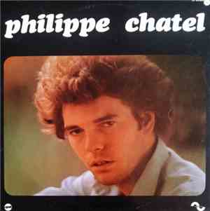 Philippe Chatel - Philippe Chatel