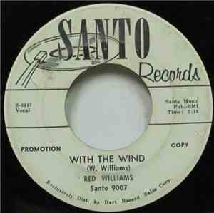 Red Williams - With The Wind / Pennywinkle Mountain