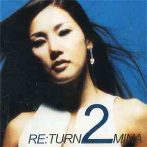 미나 - Re:Turn 2 Mina