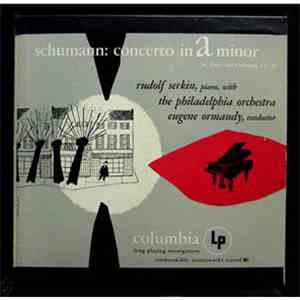 Rudolf Serkin Serkin Philadelphia Orchestra, Ormandy - Concerto In A Minor  ...