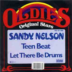 Sandy Nelson - Teen Beat / Let There Be Drums