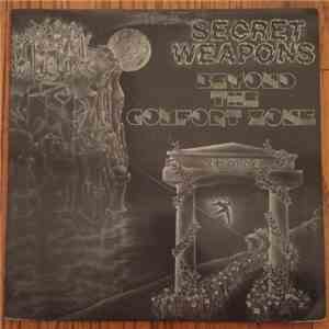 Secret Weapons  - Beyond The Comfort Zone