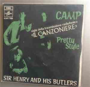 Sir Henry And His Butlers - Camp / Pretty Style