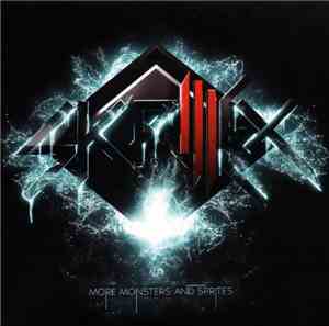 Skrillex - More Monsters And Sprites