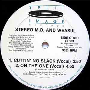 Stereo M.D. And Weasul - Cuttin' No Slack