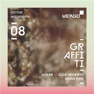 Sun Ra ✕ Olga Neuwirth . Unsuk Chin — Ensemble Musikfabrik - Graffiti