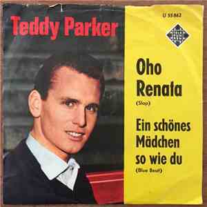 Teddy Parker - Oho Renata / Ein schönes Mädchen so wie du