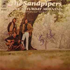 The Sandpipers - Come Saturday Morning