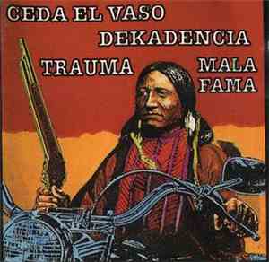 Various - Dekadencia-Mala Fama-Trauma-Ceda El Vaso