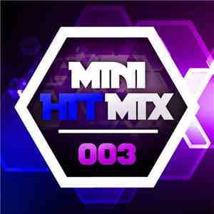 Various - Mini Hit Mix 003
