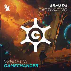 Vendetta  - Gamechanger