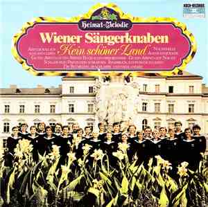 Wiener Sängerknaben - Kein Schöner Land