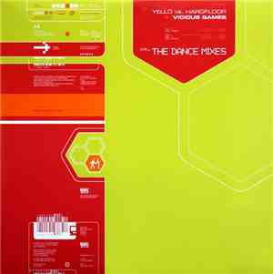 Yello vs. Hardfloor - Vicious Games (The Dance Mixes)