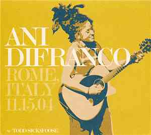 Ani DiFranco - Rome, Italy, 11/15/04