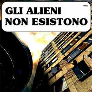 Carlo Cavalli - Gli Alieni Non Esistono