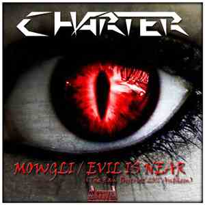 Charter  - Mowgli / Evil Is Near (The Raw District 2016 Anthem)