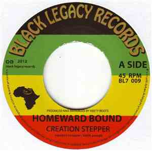 Creation Stepper / Keety Roots - Homeward Bound
