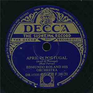 Edmundo Ros And His Orchestra - April In Portugal / Valencia