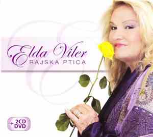 Elda Viler - Rajska Ptica