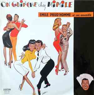 Emile Prud'Homme Et Son Ensemble - On Guinche Chez Mimile