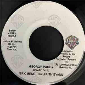 Eric Benét - Georgy Porgy / Spend My Life With You