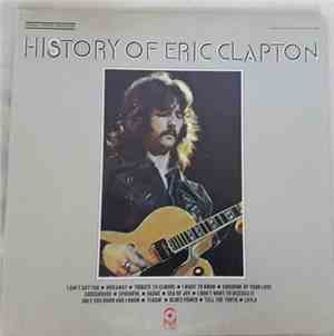 Eric Clapton - History Of Eric Clapton
