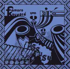 Famoro Kouyate & Kiké - Assusu