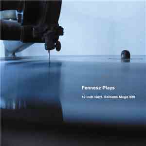 Fennesz - Plays