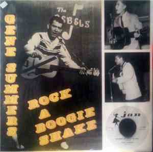 Gene Summers - Rock-A-Boogie Shake - The Texan Rebel